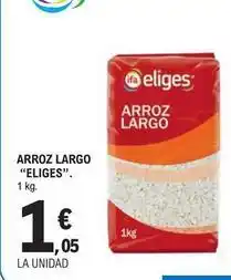 E.Leclerc Eliges - arroz largo oferta