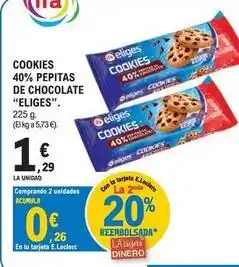 E.Leclerc Eliges - cookies 40% pepitas de chocolate oferta