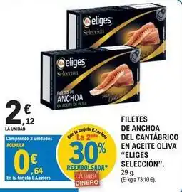 E.Leclerc Eliges - filetes de anchoa del cantabrico en aceite oliva oferta
