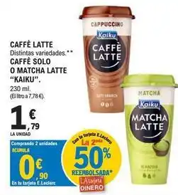 E.Leclerc Kaiku - caffe latte caffe solo o matcha latte oferta