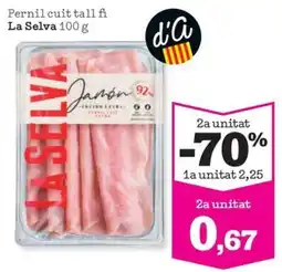 Sorli La Selva pernil cuit tall fi oferta