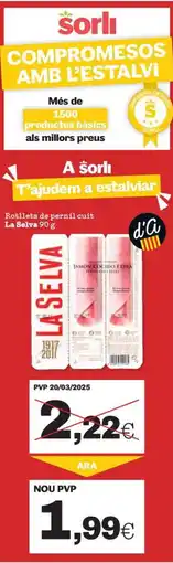 Sorli La Selva rotllets de pernil cuit oferta