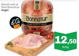 Sorli Argal Bonnatur pernil cuit al forn oferta