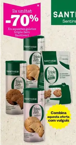 Sorli Santiveri en aquestes galetes triple zero oferta