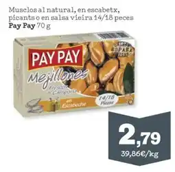 Sorli Pay Pay mejillones frescos de campana en escabeche oferta