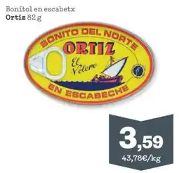 Sorli Ortiz bonítol en escabetx oferta