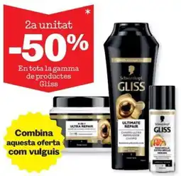 Sorli Gliss ultimate repair en tota la gamma de productes oferta