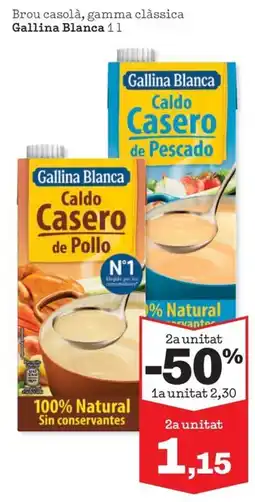 Sorli Gallina Blanca caldo casero de pollo oferta