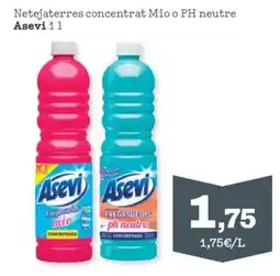 Sorli Asevi netejaterres concentrat Mio o PH neutre oferta
