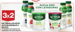Supercor Activia en todos los kefir bebibles y big pot oferta
