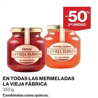 La Vieja Fábrica en todad las mermeladas