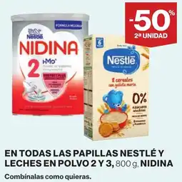 Supercor Nestlé nidina en todas las papillas y leche en polco 2 y 3 oferta