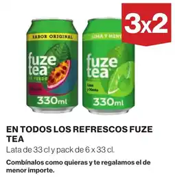 Supercor Fuze Tea en todas los refrescos oferta