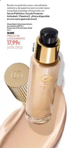 Oriflame Giordani Gold Maquillaje Antienvejecimiento Serum Boost SPF 12 + Protección UVA oferta