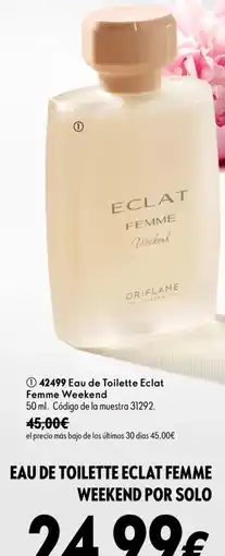 Oriflame Eclat Femme Weekend eau de toilette oferta