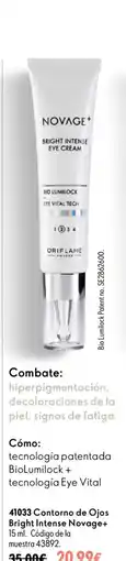 Oriflame Oriflame Novage+ Bright Intense Eye Cream oferta