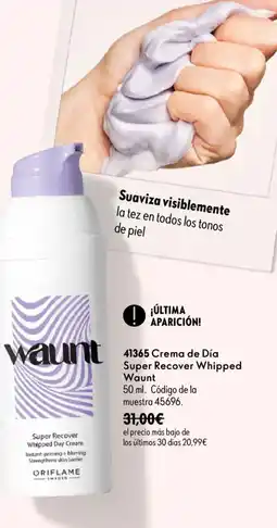 Oriflame Waunt crema de día super recover whipped oferta