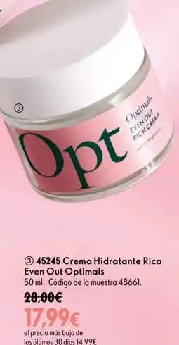 Oriflame Optimals Crema Hidratante rica Ligera Even Out oferta