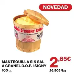 El Corte Inglés Mantequilla sin sal a granel d.o.p. isigny oferta