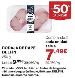 El Corte Inglés Delfín rodaja de rape oferta