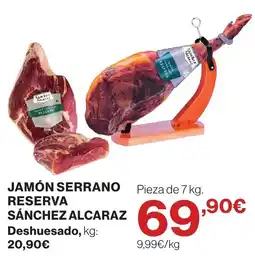 El Corte Inglés Jamón Serrano Reserva Sánchez Alcaraz oferta