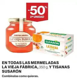 El Corte Inglés La vieja fábrica mermeladas en todas las mermeladas y tisanan susaron oferta