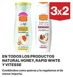 El Corte Inglés Natural Honey en todos los productos rapid white y vitesse oferta