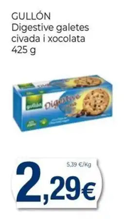 Keisy Gullón digestive galetes civada i xocolata oferta