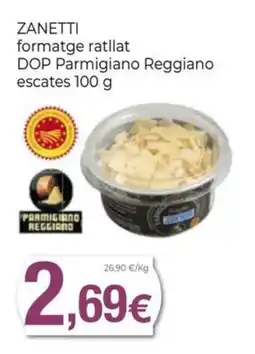 Keisy Zanetti formatge ratllat DOP Parmigiano Reggiano oferta