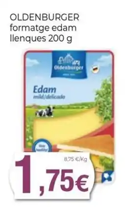 Keisy Oldenburger formatge edam llenques oferta
