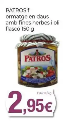 Keisy Patros formatge en daus amb fines herbes i oli oferta