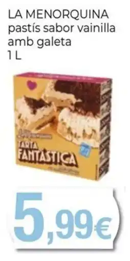 Keisy La menorquina pastís sabor vainilla amb galeta oferta