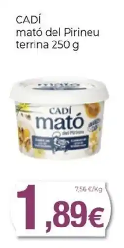 Keisy Cadí mató del Pirineu oferta