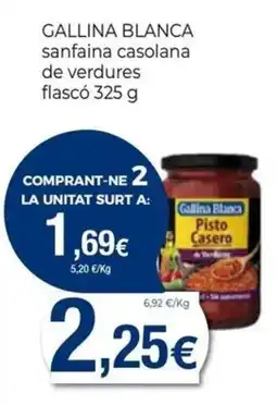 Keisy Gallina Blanca sanfaina casolana de verdures oferta