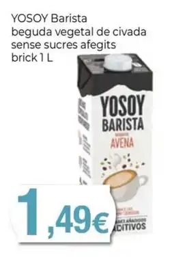 Keisy Yosoy barista beguda vegetal de civada sense sucres afegits oferta