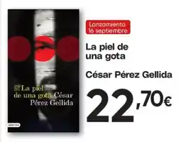 Hiper FROIZ César Pérez Gellida la piel de una gota oferta