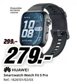 MediaMarkt Huawei smartwatch watch fit 5 pro oferta
