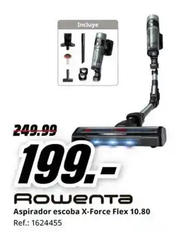 MediaMarkt Rowenta Aspirador escoba X-Force Flex 10.80 oferta