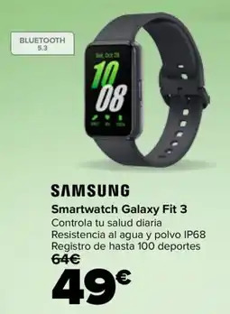 Carrefour Samsung smartwatch galaxy fit 3 oferta