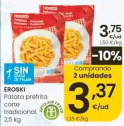 Eroski eroski patata prefrita corte tradicional oferta