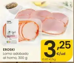 Eroski Eroski lomo adobado al horno oferta