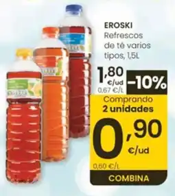 Eroski Eroski refrescos de té varios tipos oferta