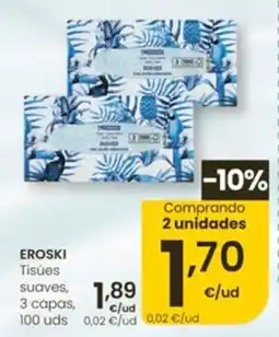 Eroski eroski tisues suaves oferta