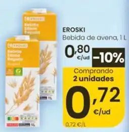 Eroski Eroski bebida de avena oferta