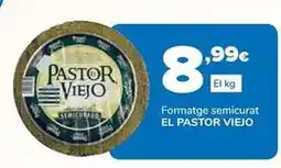 Supeco El pastor - formatge semicurat viejo oferta