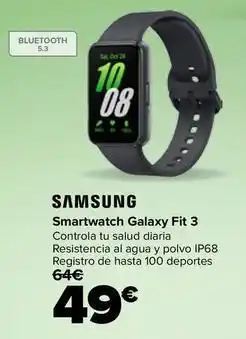 Carrefour Samsung - smartwatch galaxy fit 3 oferta