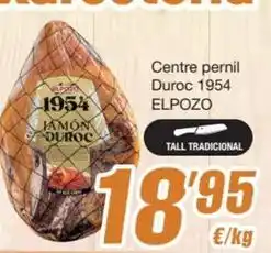 SPAR Fragadis Elpozo - centre pernil duroc 1954 oferta