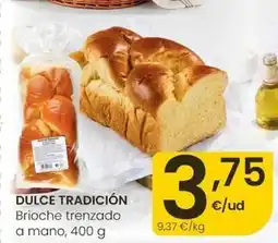 Eroski Dulce tradición brioche trenzado a mano oferta