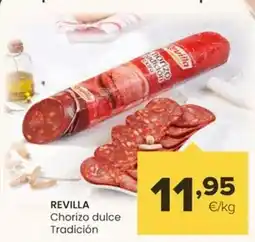 Autoservicios Familia Revilla - chorizo dulce tradición oferta