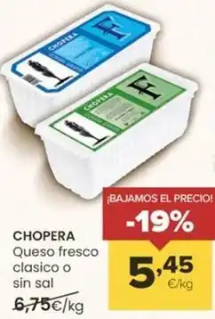 Autoservicios Familia Chopera - queso fresco clasico o sin sal oferta